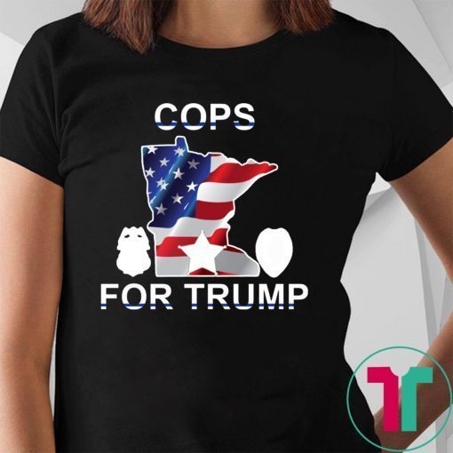 Cops For Trump Minneapolis Police Union USA Flag Tee Shirt