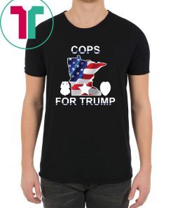 Cops For Trump Minneapolis Tee Shirt