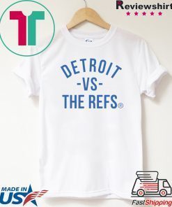 Creator of ‘Detroit vs Everybody’ releases ‘Detroit vs The Refs’ T-Shirt