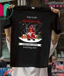 DABBING SANTA CLAUS THIS IS HALLMARK CHRISTMAS MOVIE WATCHING T-Shirt