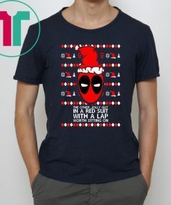 Deadpool the other jolly guy in a red suit Christmas T-Shirt