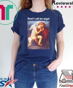 Don’t Call Me Angel Forever 21 T-Shirt