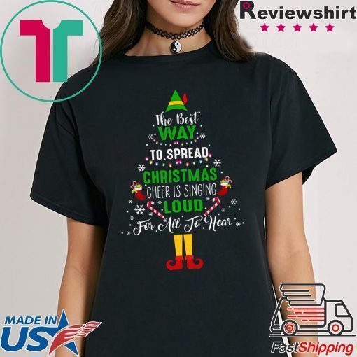 ELF Squad The Best Way To Spread Christmas Tee Shirt