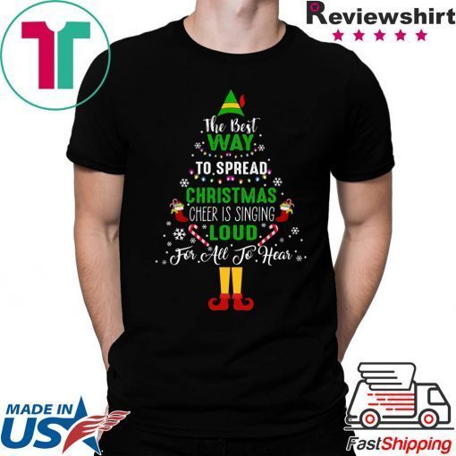 ELF Squad The Best Way To Spread Christmas Tee Shirt