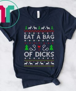 Eat a Bag of Dicks Christmas 2020 T-Shirt