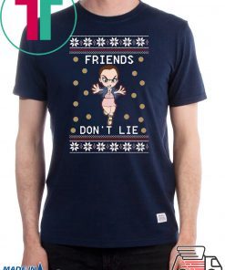 Eleven friends don’t lie Christmas T-Shirt