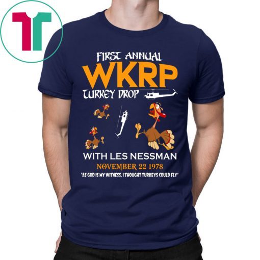 First Annual WKRP Turkey Drop Tee Shirt