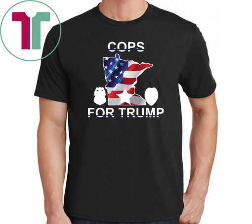 Fox and friends, cops for Trump Tee Shirt