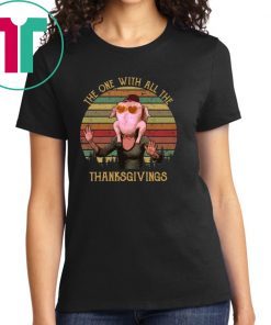 Friends The one with all the Thanksgivings shirt