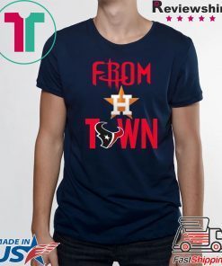From Houston Texans town shirt