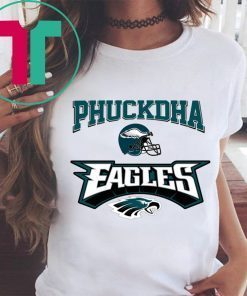 Fuck DA Eagles T-Shirt