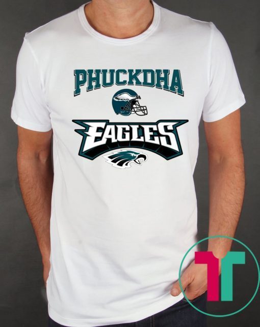 Fuck DA Eagles T-Shirt