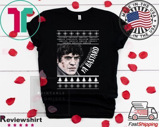 GOT Ramsay Bolton Merry Christmas Ya Bastard Ugly T-Shirt