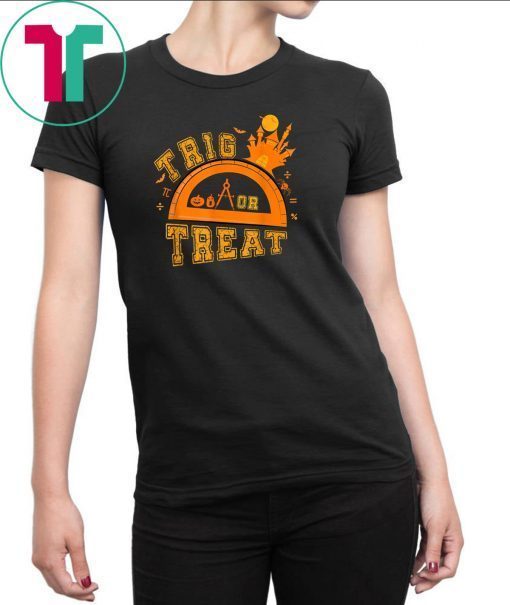 Halloween Math Teacher Trig Or Treat Student School T-Shirt