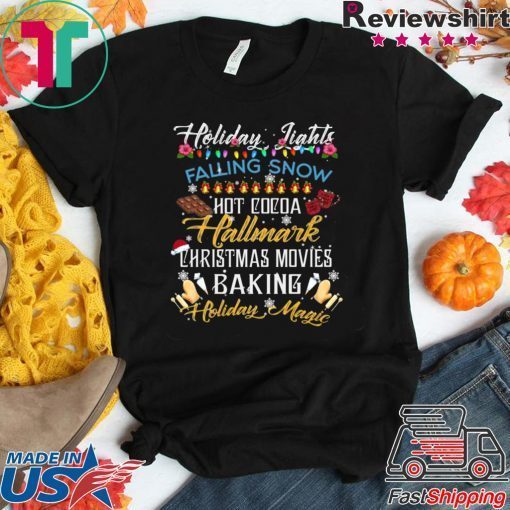 Holiday Lights Falling Snow Hot Cocoa Hallmark Christmas Movies T-Shirt