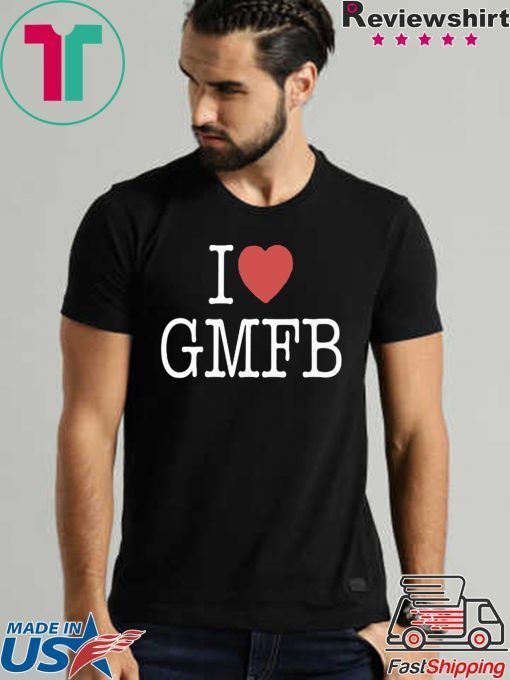 I LOVE GMFB 2020 TEE SHIRTS
