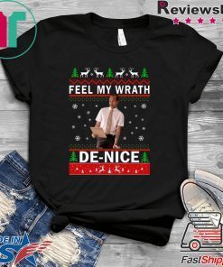 Key and Peele Feel My Wrath De nice Christmas T-Shirt