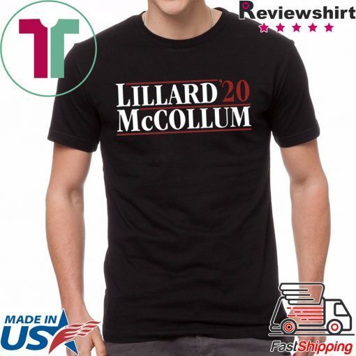 Lillard-Mccollum 2020 T-Shirt