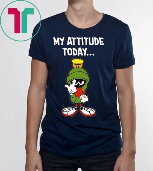 Marvin the martian my attitude today Tee Shirts