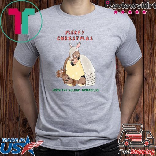 Merry Christmas From The Holiday Armadillo T-Shirt