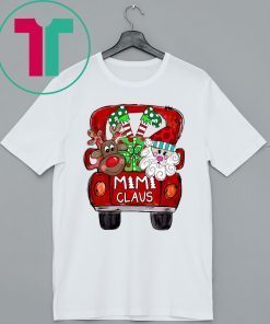 Merry Christmas Red Car And Gift Mimi Claus T-Shirts