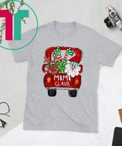 Merry Christmas Red Car And Gift Mimi Claus T-Shirts