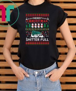 Merry Christmas Shitter full ugly T-Shirt