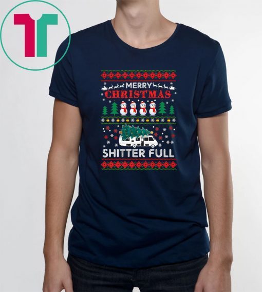 Merry Christmas Shitter full ugly T-Shirt