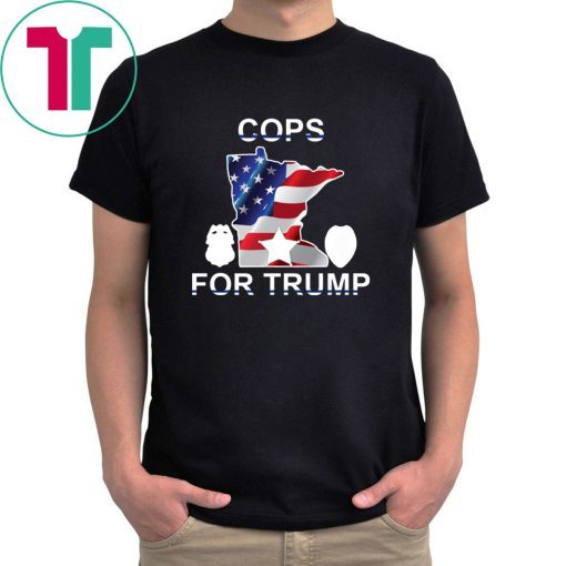 Minneapolis police union sells 'Cops for Trump' T-shirts - Limited Edition