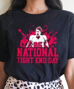 NATIONAL TIGHT END DAY SHIRT
