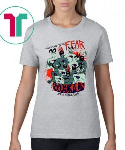 Nightmare Squad Fear The Boogeymen New England Patriots T-Shirts