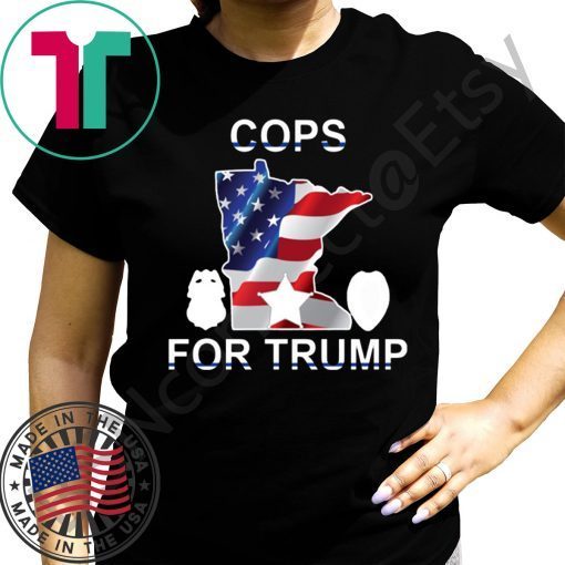 Official cops for Donald Trump Minneapolis 2020 T Shirt