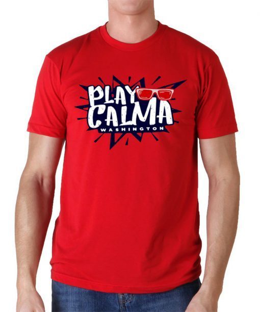 PLAY CALMA T-SHIRTS