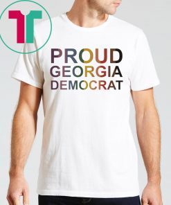 PROUD GEORGIA DEMOCRAT Tee Shirt