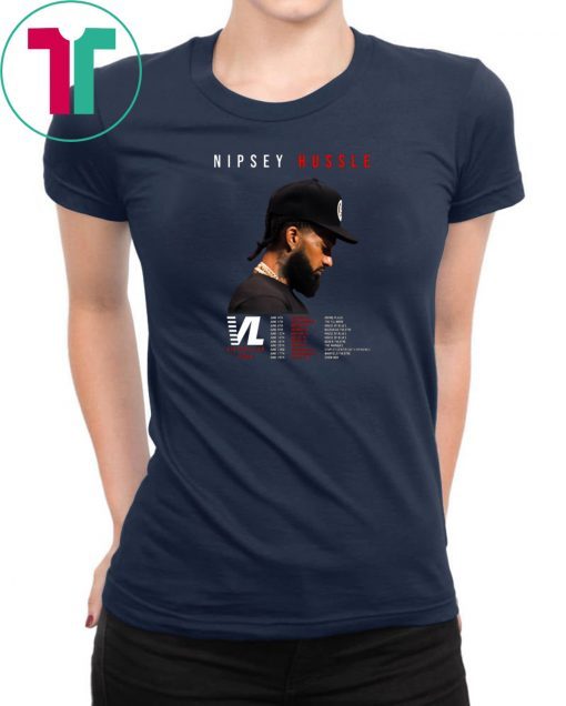 RIP Nipsey Hussle Victory Lap Tour 2019 Nipsey Hussle T-Shirt