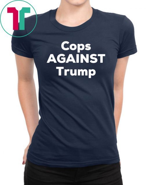 Retired St. Paul police officer Lucia Wroblewski had a small order of Cops AGAINST Trump T-shirts