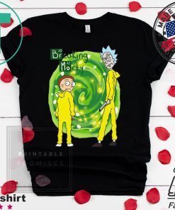 Rick And Morty Breaking Morty Shirt