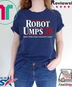 Robot Umps 2020 Tee Shirt