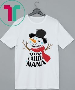 SNOWMAN BLESSED TO BE CALLED NANA T-SHIRT