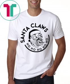 Santa Claws Ho Ho Ho Christmas T-Shirt