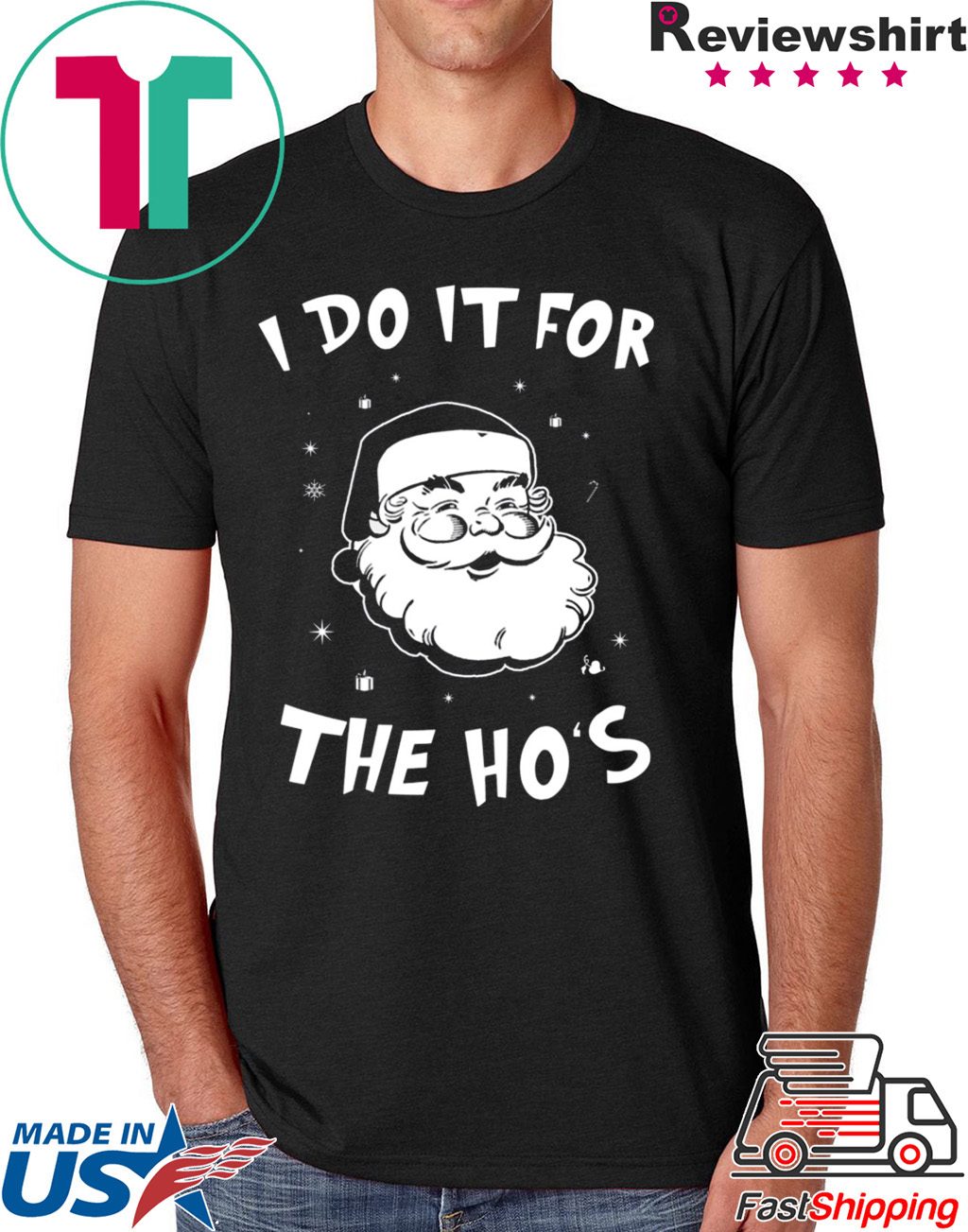 Santa I do it for the HO’s Christmas T-Shirt - OrderQuilt.com