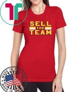 Sell the Team T-Shirt