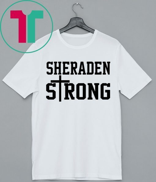 Sheraden Strong Tee Shirt