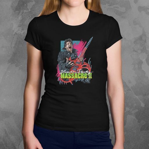 Slumber Party Massacre II – Thrills, Chills, and Guitar Drills Shirt