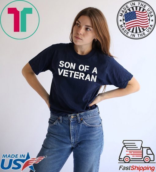 Son of a veteran shirt