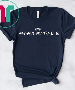 The Minorities Merch FRIENDS Tee Shirt