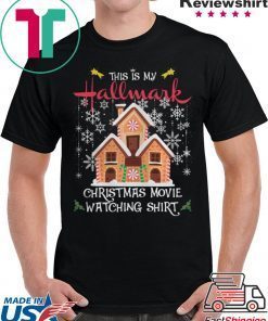 This Is My Hallmark Christmas Movie Watching T-Shirt