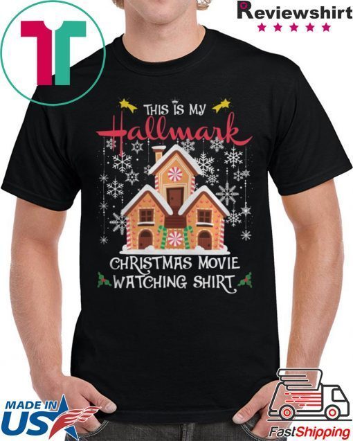 This Is My Hallmark Christmas Movie Watching T-Shirt