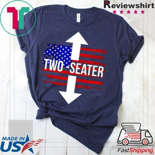 Trump Rally Two Seater Shirt Limited Edition