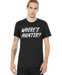 Trump Where Hunter T-Shirt Font and Back